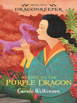 cover image of Garden of the Purple Dragon